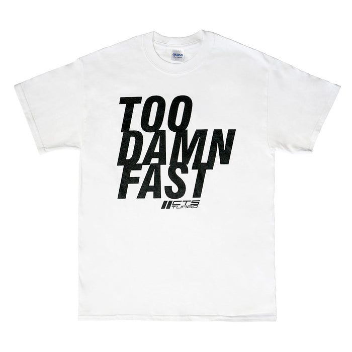 CTS Turbo "TOO DAMN FAST" Tee Shirt - Black